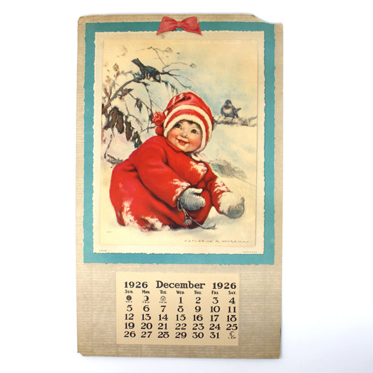 Calendar, Original Salesman Sample, Katherine Wireman Illustration, Baby in Snow, Vintage 1926, 17"