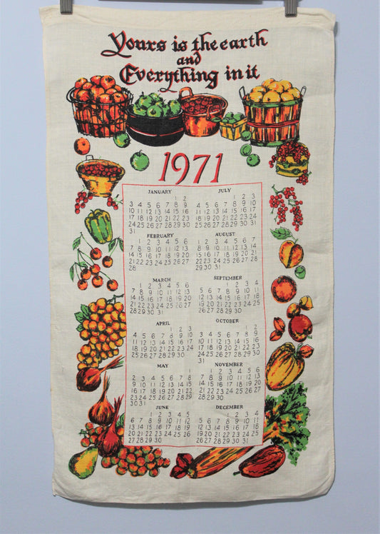 Calendar Tea Towel, 1971, Yours is the Earth..., Fruits & Vegetables, Vintage Linen, SOLD
