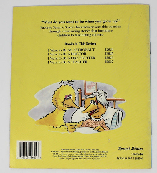 Children's Book, Sesame Street, I want to be a Doctor, Softcover, Vintage 1991