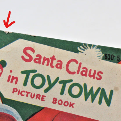 Children's Book, Samuel Lowe Co, Santa Claus in Toy Town, Softcover, 1951 Vintage, RARE