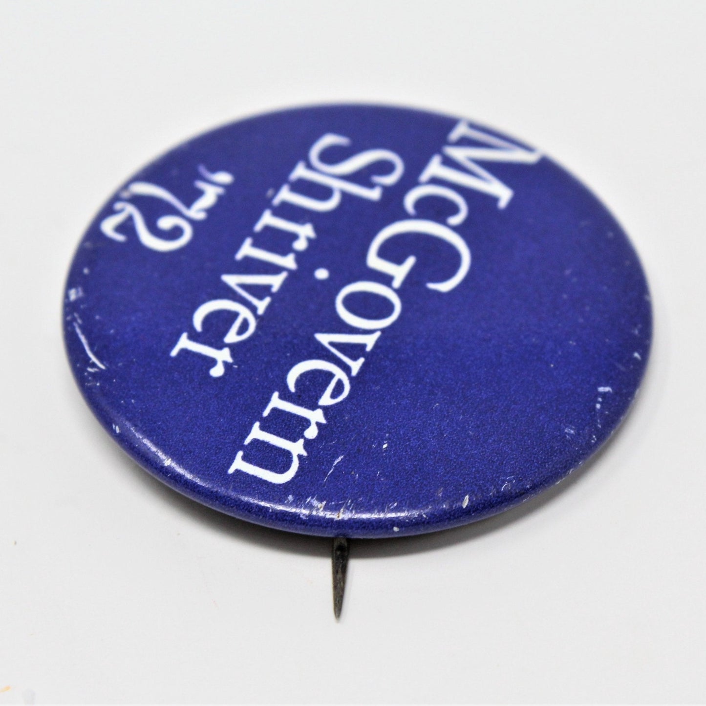 Pinback, Campaign Button, McGovern / Shriver '72 Original, NOS, Vintage