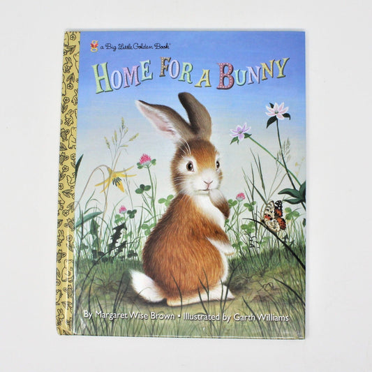 Children's Book, Big Little Golden Book, Home for a Bunny, Hardcover, 2005, SOLD