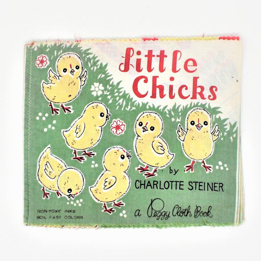 Children's Book, Peggy Cloth Book, Little Chicks, Steiner, Vintage 1965 RARE