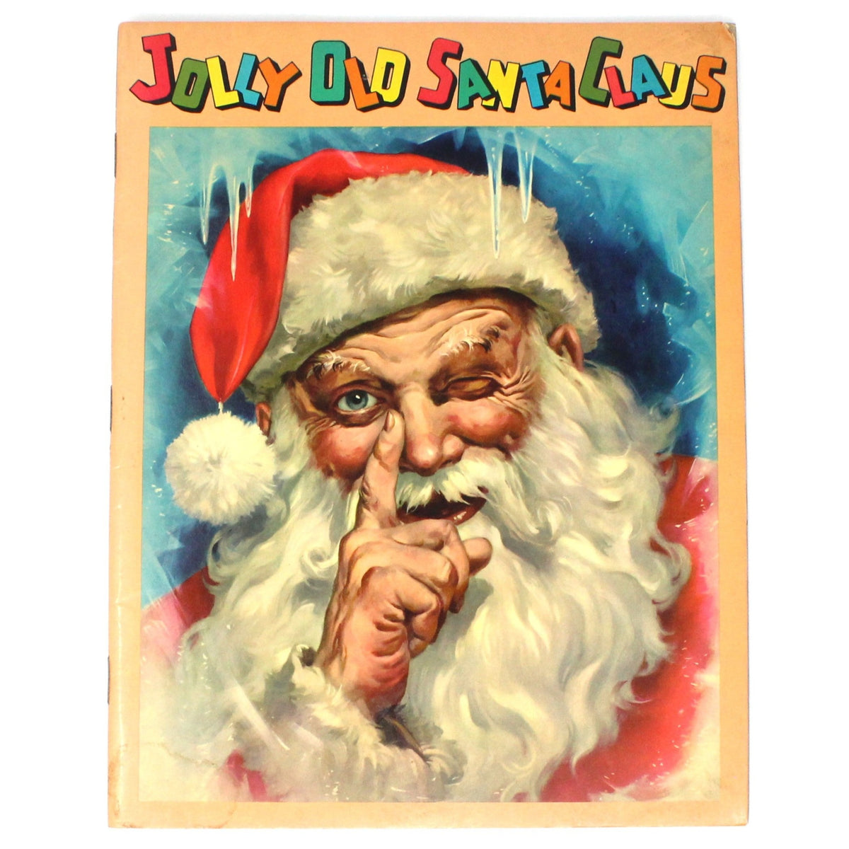 Children's Book: Ideals Publishing, Jolly Old Santa Claus, Softcover, Vintage 1958, SOLD