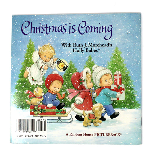 Children's Book, Christmas is Coming, Ruth Morehead Holly Babes, Softcover, Vintage 1990