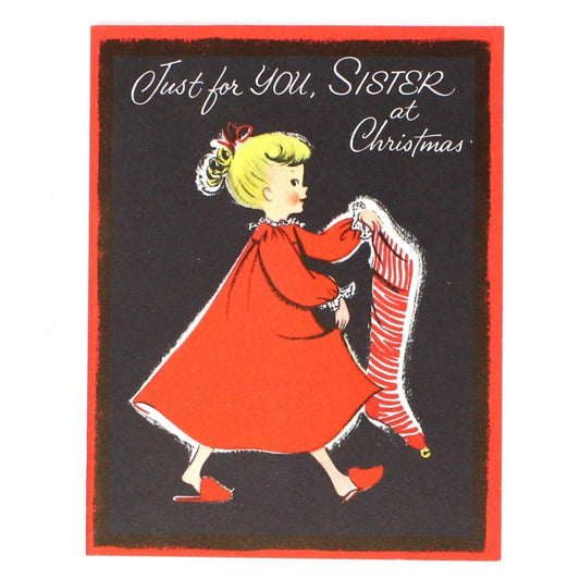 Greeting Card / Christmas Card, Just for You Sister at Christmas, Original Vintage Stanley Greetings