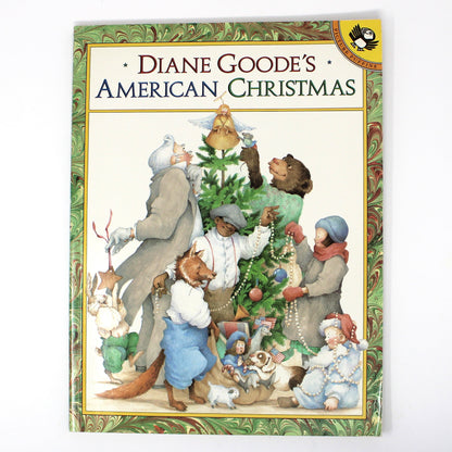 Children's Book, Diane Goode's American Christmas, Softcover, Vintage 1992