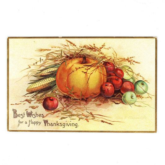 Postcards, Thanksgiving Card, Ellen Clapsaddle Signed Harvest Illustration with Pumpkin, Best Wishes, Antique