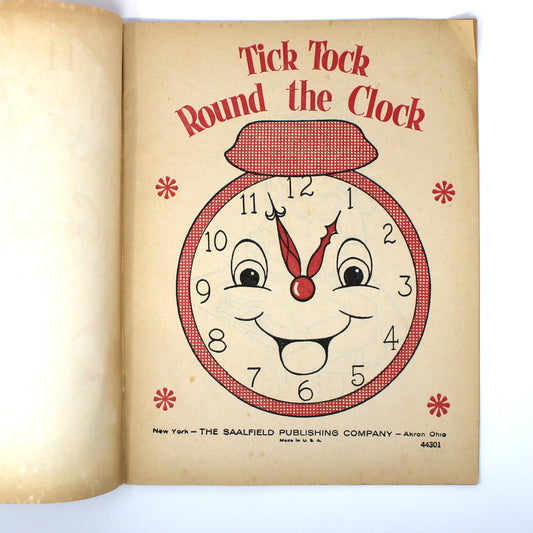 Coloring Book: Tick Tock Round the Clock, Unused, Saalfield Publishing, Vintage 1954