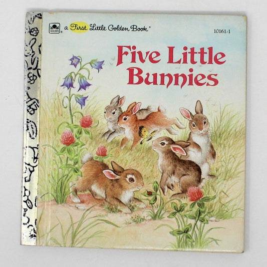 Children's Book, First Little Golden Book, Five Little Bunnies, Hardcover, Vintage 1985