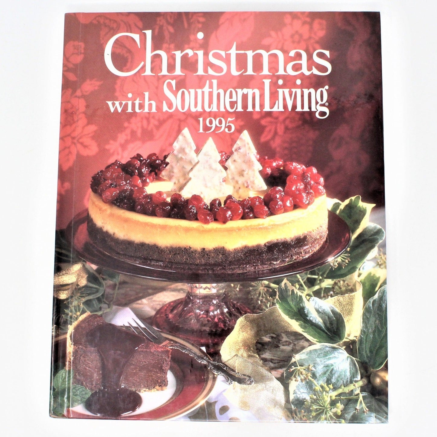 Book, Christmas with Southern Living 1995, Cookbook/Crafts, Hardcover
