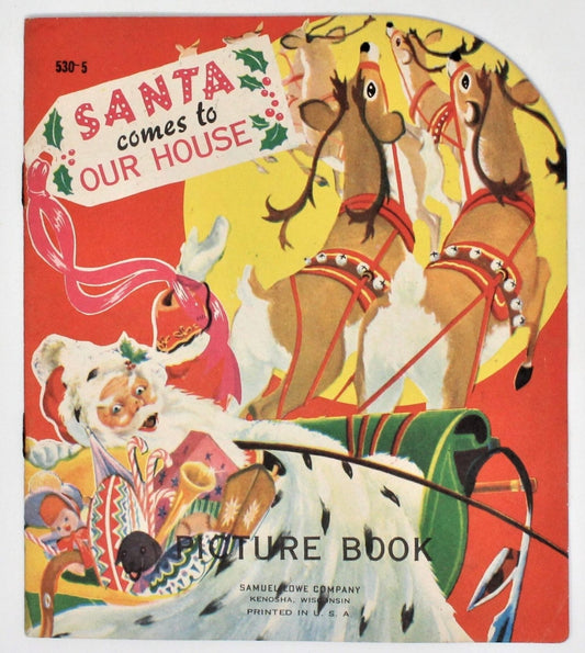 Rare vintage Santa Comes to Our House book