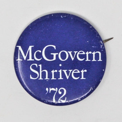Pinback, Campaign Button, McGovern / Shriver '72 Original, NOS, Vintage