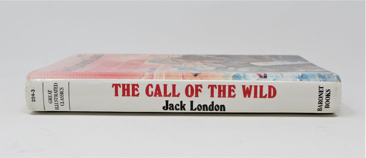 Children's Book, Illustrated Classics, Call Of The Wild, Jack London, Vintage 1989, SOLD