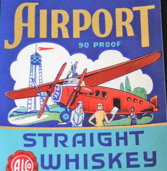 Liquor Label, Airport Whiskey, Original, NOS, Vintage 1930's